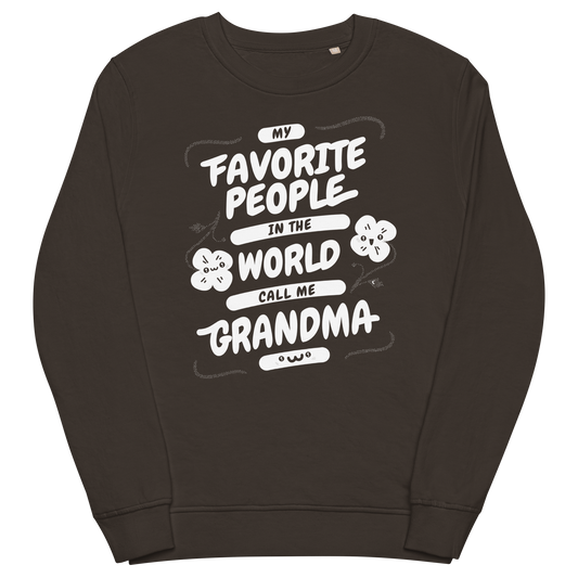 Call Me Grandma Organic Sweatshirt