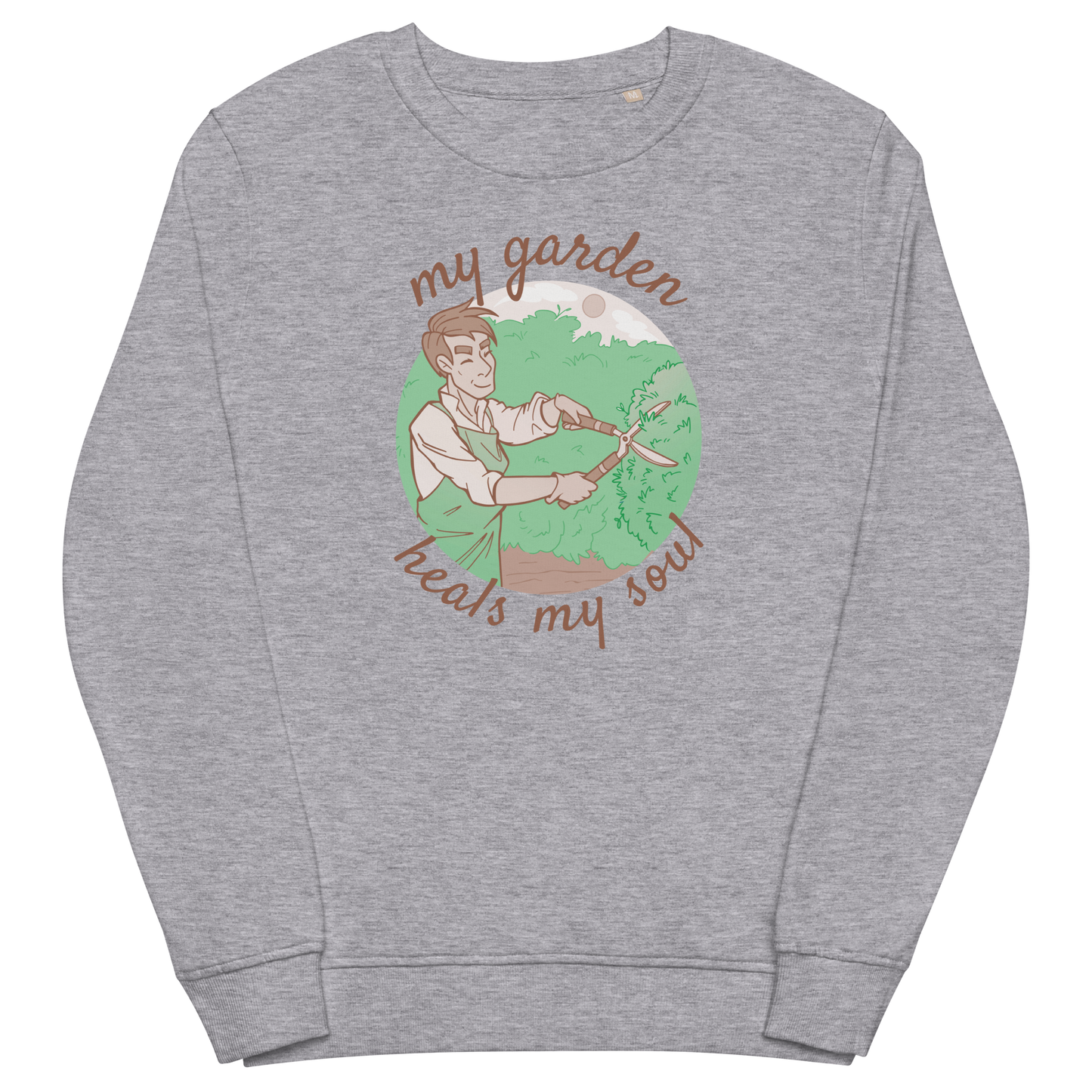 Garden Heals Soul Organic Sweatshirt